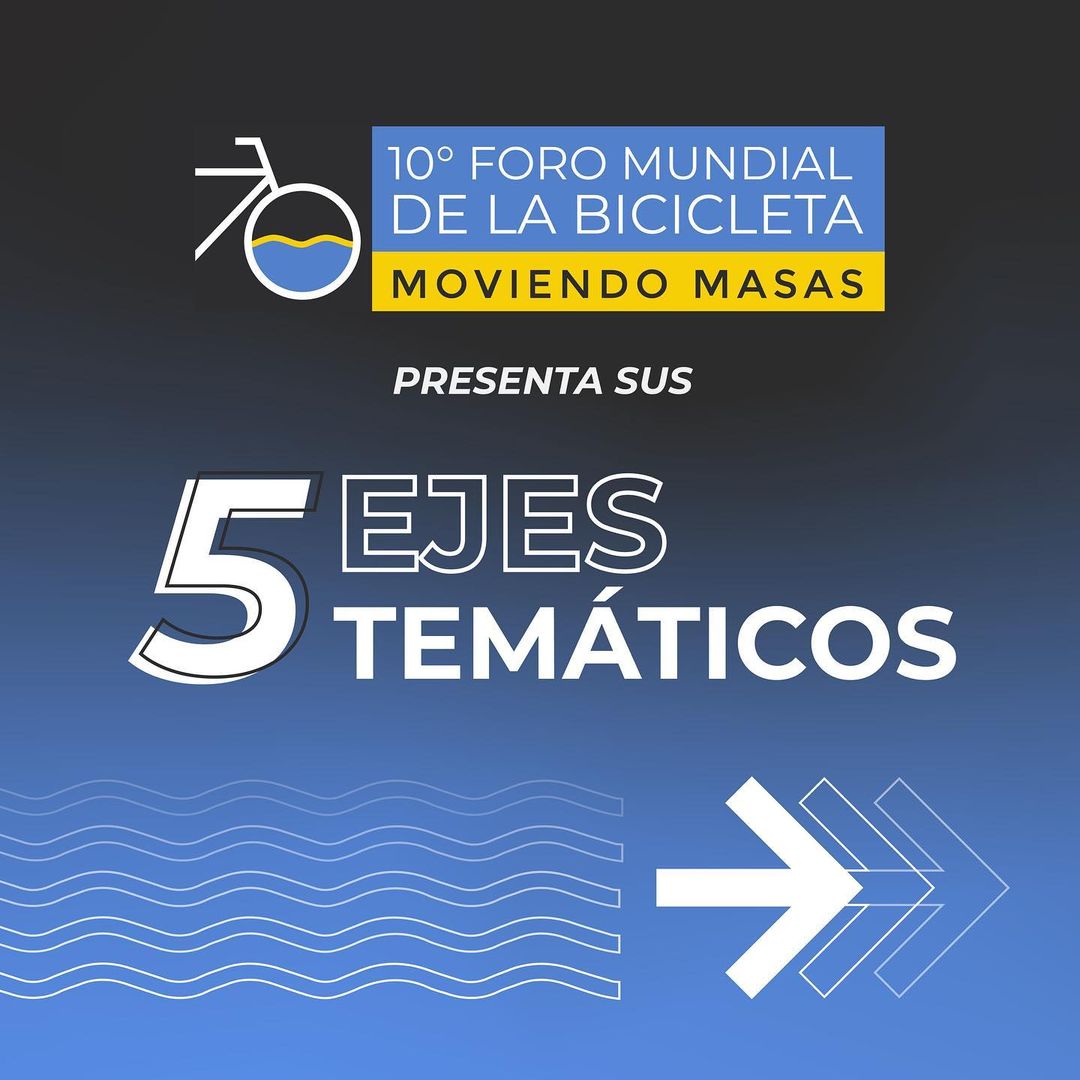 5 ejes temáticos Foro Mundial de la bicicleta