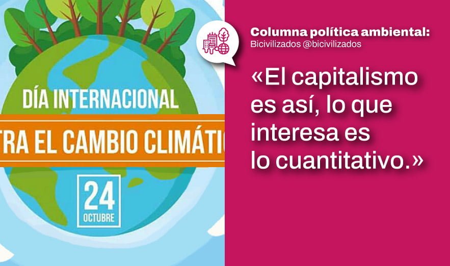 «El capitalismo es así, lo que interesa es lo cuantitativo.»