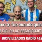¿Cómo te fue cuando quisiste dejar la bici en un estacionamiento? Leo Spinetto, Fabio Márquez, Adrián Sánchez y Laura Arditi